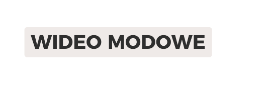 wideo modowe