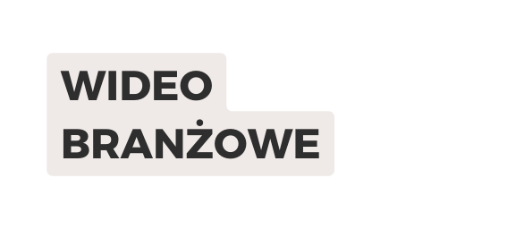 wideo branżowe